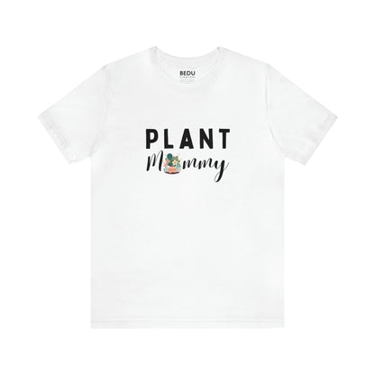 Plant Mommy: A Tribute to Green Thumbs